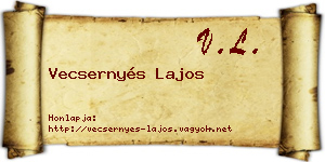 Vecsernyés Lajos névjegykártya